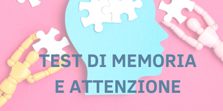 Test di memoria e attenzione