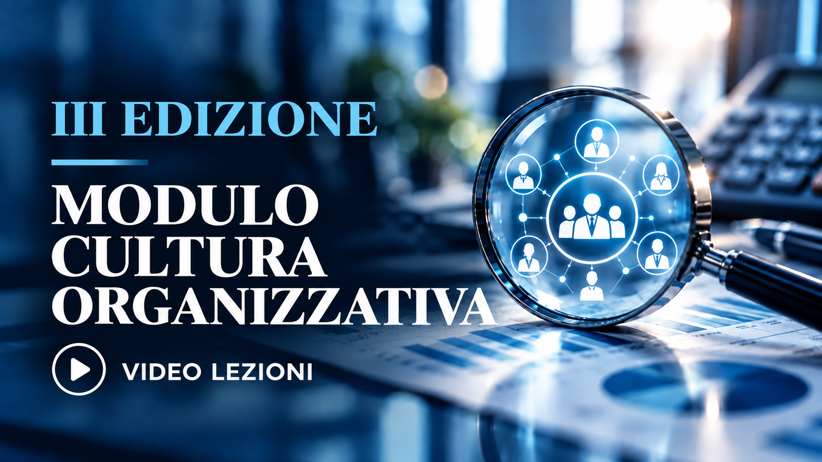 Cultura Organizzativa_IIIEdizione